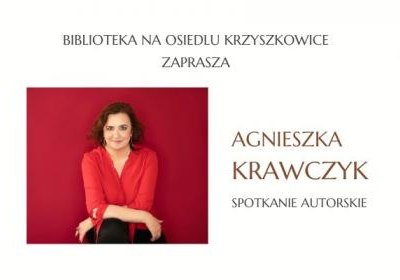 Spotkanie autorskie z Agnieszką Krawczyk